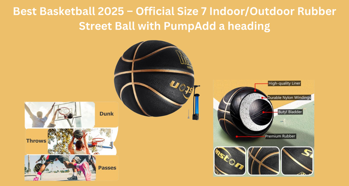 Best Basketball 2025 – Official Size 7 Indoor/Outdoor Rubber Street Ball with Pump