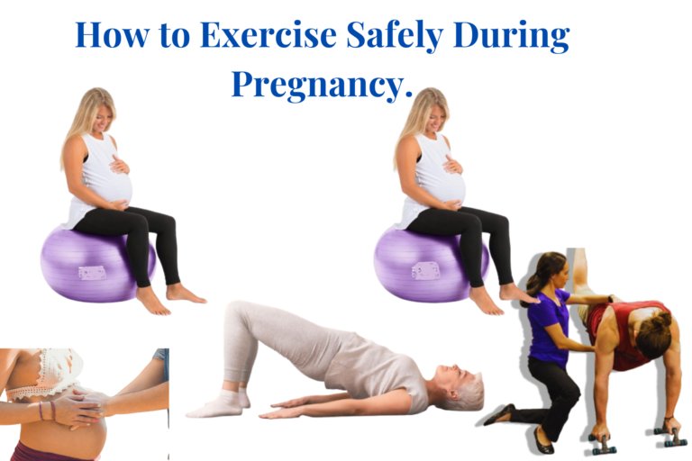 How to Exercise Safely During Pregnancy.