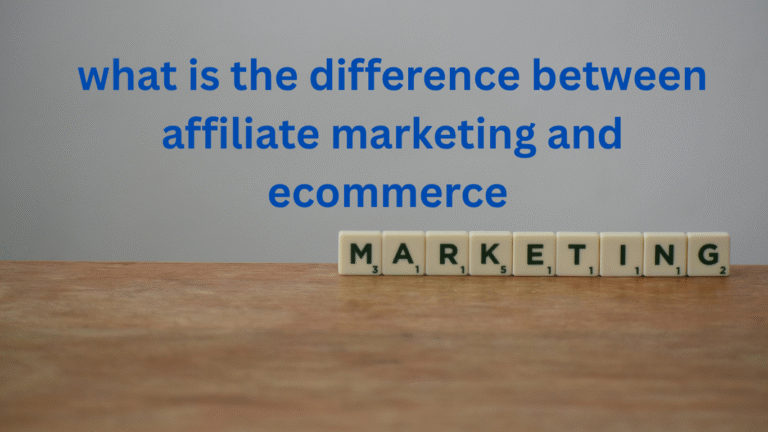 affiliate marketing and ecommerce